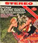 Cover for album: Dvořák / Smetana / Antal Dorati, Minneapolis Symphony Orchestra – Op. 46 And Op. 72 Complete Slavonic Dances / The Bartered Bride: Overture, Polka, Furiant, Dance Of The Comedians(2×LP, Stereo)