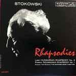 Cover for album: Stokowski, Liszt / Enescu / Smetana – Rhapsodies: Hungarian Rhapsody No. 2 / Roumanian Rhapsody No. 1 / The Moldau / 