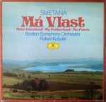 Cover for album: Smetana, Boston Symphony Orchestra, Rafael Kubelik – Má Vlast