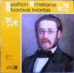Cover for album: Bedřich Smetana, Josef Veselka, Pražský Filharmonický Sbor – Sborová Tvorba