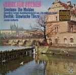 Cover for album: Smetana, Dvořák, Joseph Keilberth – Musik Aus Böhmen (Die Moldau / Ouvertüre, Furiant, Komödiantenmusik Aus „Die Verkaufte Braut“ / Slawische Tänze)