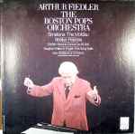 Cover for album: Smetana / Sibelius / Dvořák / Vaughan Williams / Ives - Arthur Fiedler, The Boston Pops Orchestra – The Moldau / Finlandia / Slavonic Dance, Op. 46, No. 1 / English Folk Song Suite / Variations On America
