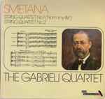 Cover for album: Smetana - The Gabrieli Quartet – String Quartet No. 1 ('From My Life'), String Quartet No. 2