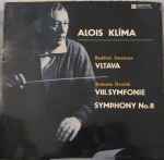 Cover for album: Bedřich Smetana, Antonín Dvořák - Czechoslovak Radio Symphony Orchestra, Alois Klíma – Vltava / VIII. Symfonie (Symphony No.8)