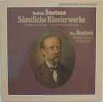 Cover for album: Bedřich Smetana, Věra Řepková – Sämtliche Klavierwerke(8×LP)