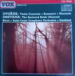 Cover for album: Dvořák, Smetana, Saint Louis Symphony Orchestra, Susskind – Dvořák: Works For Violin & Orchestra Smetena: Bartered Bride Dances