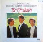 Cover for album: Trio Fontenay, Friedrich Smetana - Frederic Chopin – Klaviertrios G.Moll