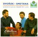 Cover for album: Dvořák, Smetana - The Endellion String Quartet – String Quartets = Streichquartette · American · From My Life
