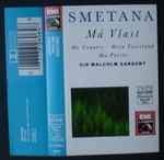 Cover for album: Smetana - Sir Malcolm Sargent, Royal Philharmonic Orchestra – Má Vlast(Cassette, Album)