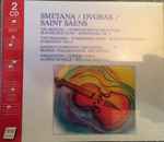 Cover for album: Bedřich Smetana, Antonín Dvořák, Camille Saint-Saëns – Die Moldau / Symphonische Dichtung / Slawischer Tanz / Symphonie Nr. 3(2×CD, )