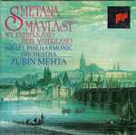 Cover for album: Smetana – Israel Philharmonic Orchestra, Zubin Mehta – Má Vlast