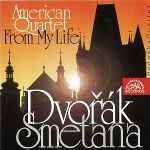 Cover for album: Antonín Dvořák / Bedřich Smetana, Panocha Quartet – 