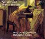 Cover for album: Zdeněk Fibich, Bedřich Smetana – String Quartets, Variations(CD, )