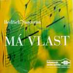 Cover for album: Bedřich Smetana | Slovenská Filharmonie – Má Vlast(CD, Album, Promo)