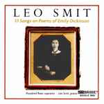 Cover for album: Leo Smit, Rosalind Rees – 33 Songs On Poems Of Emily Dickinson(CD, Album)