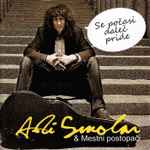 Cover for album: Adi Smolar & Mestni Postopači – Se Počasi Daleč Pride(CD, Album)
