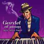 Cover for album: Gardel Al Piano(CD, )