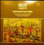 Cover for album: Soler, Christiane Jaccottet, Montserrat Cervera, Andrée Wachsmuth, Marçal Cervera, André Vauquet – 6 Quintets For Harpischord And Strings