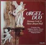 Cover for album: Dietmar Gräf & Hans-Jürgen Reff - P. Antonio Soler, Wolfgang Amadeus Mozart, Johann Sebastian Bach, Wolfgang Köhler (4) – Orgel-Duo(LP)