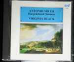 Cover for album: Antonio Soler, Virginia Black – Harpsichord Sonatas(CD, Album)