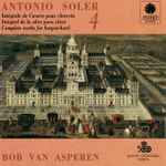 Cover for album: Antonio Soler, Bob van Asperen – Complete Works For Harpsichord 4(CD, Album, Stereo)