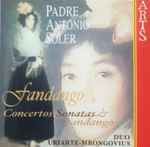Cover for album: Padre Antonio Soler, Duo Mrongovius – Conciertos, Sonatas, Fandango(CD, Album, Stereo)