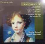 Cover for album: Padre Antonio Soler, Marju Vatsel, Jordi Reguant – Concertos For Two Harpsichords(CD, Album)