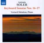 Cover for album: Antonio Soler, Vestard Shimkus – Keyboard Sonatas Nos. 16-27(CD, )