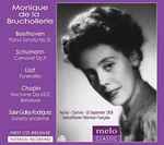 Cover for album: Beethoven, Schumann, Liszt, Chopin, Soler - Galles - Rodríguez, Monique de la Bruchollerie – Recital(CD, )