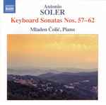 Cover for album: Antonio Soler, Mladen Čolić – Keyboard Sonatas Nos. 57–62(CD, Album)