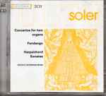 Cover for album: Soler - Mathot / Koopman / Ross – Concertos For Two Organs - Fandango - Harpsichord Sonatas(2×CD, Compilation)