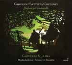 Cover for album: Giovanni Battista Costanzi, Giovanni Sollima, Monika Leskovar, Arianna Art Ensemble – Sinfonie Per Violoncello(CD, )