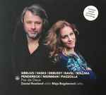 Cover for album: Sibelius | Vasks | Debussy | Ravel | Sollima | Penderecki | Nisinman | Piazzolla - Daniel Rowland (2), Maja Bogdanović – Pas De Deux(CD, )