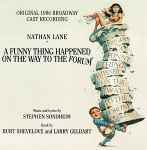 Cover for album: Stephen Sondheim, Nathan Lane – A Funny Thing Happened On The Way To The Forum