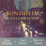Cover for album: Stephen Sondheim - Julia McKenzie (2), David Kernan, Millicent Martin – Sondheim - A Celebration(CD, Album)