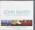 Cover for album: John Barry: His Selected Greatest Works(3×CD, Compilation)
