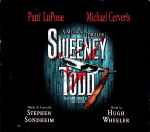 Cover for album: Stephen Sondheim - Patti LuPone / Michael Cerveris – Sweeney Todd - The Demon Barber Of Fleet Street(2×CD, Album)