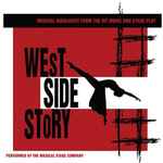 Cover for album: Leonard Bernstein, Stephen Sondheim, The Musical Stage Company – West Side Story(CD, Album)