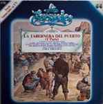 Cover for album: Romero, F. Saw, Pablo Sorozábal, Coro Cantores De Madrid – La Tabernera Del Puerto (1ª Parte)