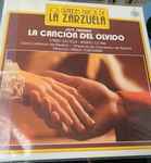 Cover for album: Isabel Castelo, Renato Cesari, Pablo Sorozábal, Orquesta de Conciertos de Madrid – La Canción Del Olvido - Los Grandes Éxitos de la Zarzuela(LP)