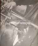 Cover for album: Juan Crisóstomo de Arriaga, Aita Donostia, Tomas Garbizu, Pablo Sorozábal, Aita Madina – Primo Tempo (Euskadiko Orkestra Sinfonikoaren 25 Urte)(CD, Album, Compilation)