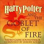 Cover for album: Harry Potter And The Goblet Of Fire (Video Game Soundtrack)(22×File, MP3, Album)
