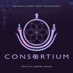 Cover for album: CONSORTIUM Original Orchestral Score(55×File, MP3, Album)