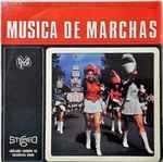 Cover for album: Musica De Marchas(LP, Stereo)