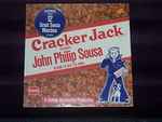 Cover for album: Cracker Jack Presents John Philip Sousa (Playing To Beat The Band)(LP, Album)