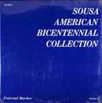 Cover for album: John Philip Sousa, Leonard B. Smith Conducts The Detroit Concert Band – Sousa American Bicentennial Collection Volume IV: Fraternal Marches(LP, Album, Stereo)