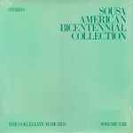 Cover for album: John Philip Sousa, Leonard B. Smith Conducts The Detroit Concert Band – Sousa American Bicentennial Collection Volume VIII: The Collegiate Marches(LP, Album, Stereo)