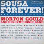 Cover for album: Morton Gould And His Symphonic Band – Sousa Forever!