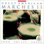Cover for album: Great American Marches II(CD, Album)