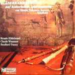 Cover for album: Händel, Telemann, Barsanti, Schaffrath - Renate Hildebrand, Claude Wassmer, Bradford Tracey – Bläserkammermusik Auf Historischen Instrumenten Von Händel, Telemann, Barsanti, Schaffrath(LP, Album)